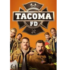 Пожарная служба Такомы 1-4 сезон  (2019)
